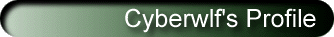 [Cyberwlf's Profile]